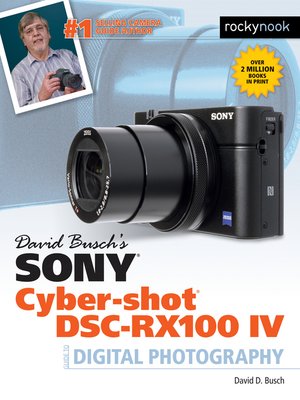 cover image of David Busch's Sony Cyber-shot DSC-RX100 IV